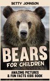 Bears for Children: Amazing Pictures and Fun Fact Children Book (Discover Animals Series) (eBook, PDF)