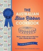 Australian Blue Ribbon Cookbook (eBook, ePUB)