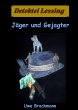Jäger und Gejagter. Detektei Lessing... - Bild 1