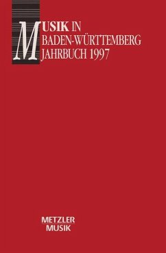 Jahrbuch 1997 / Musik in Baden-Württemberg 4 - Günther, Georg und Reiner Nägele [Hrsg.]