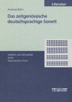 Das zeitgenössische deutschsprachige Sonett; . - Böhn, Andreas