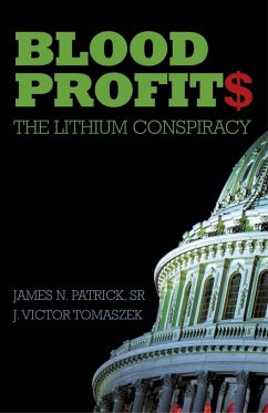 Blood Profit$ (eBook, ePUB) - Tomaszek, J. Victor; Patrick, James N.