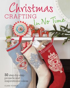 Christmas Crafting In No Time (eBook, ePUB) - Youngs, Clare