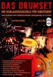 Das Drumset - Schlagzeug-Lehrbuch für Einsteiger mit Playalongs - Drums lernen mit Schlagzeugschule inkl. Audio- + Video-Download: Vom Anfänger zum fortgeschrittenen Schlagzeuger in 5 Leveln
