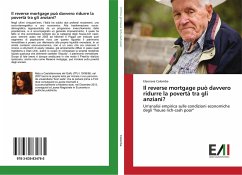 Il reverse mortgage può davvero ridurre la povertà tra gli anziani? - Colomba, Eleonora