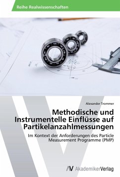 Methodische und Instrumentelle Einflüsse auf Partikelanzahlmessungen - Trommer, Alexander