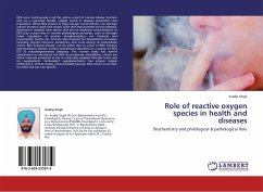 Role of reactive oxygen species in health and diseases