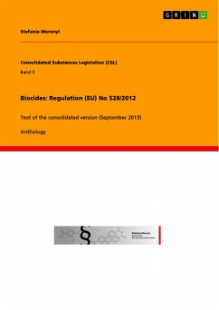 Biocides: Regulation (EU) No 528/2012 (eBook, PDF) - Merenyi, Stefanie