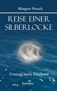 Reise einer Silberlocke (eBook, ePUB) - Noack, Margret