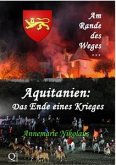 Aquitanien: Das Ende eines Krieges (eBook, ePUB)