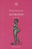 Antropop. La tribù globale Antropop. La tribù globale