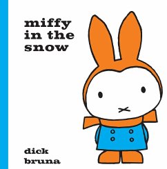 Miffy in the Snow - Bruna, Dick
