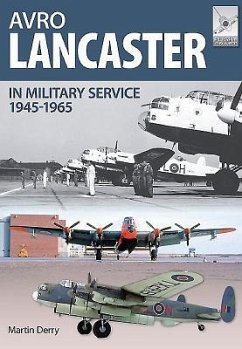Flight Craft 4: Avro Lancaster 1945-1964 - Robinson, Neil; Derry, Martin