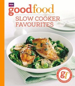 Good Food: Slow cooker favourites - Good Food Guides