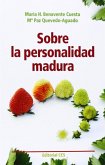 Sobre la personalidad madura