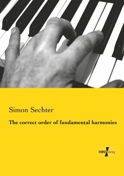 The correct order of fundamental harmonies - Sechter, Simon