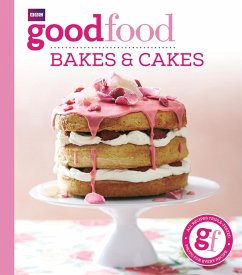 Good Food: Bakes & Cakes - Good Food Guides