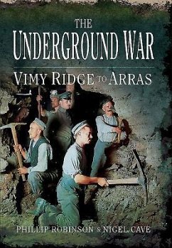 The Underground War - Robinson, Phillip; Cave, Nigel