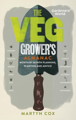 Gardeners' World: The Veg Grower's Almanac - Cox, Martyn (Author)