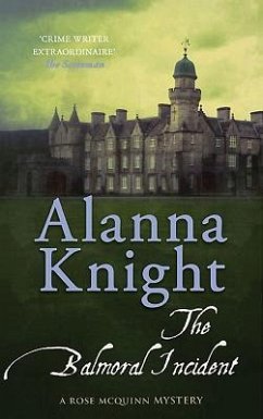 Balmoral Incident - Knight, Alanna