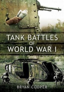 Tank Battles of World War I - Cooper, Bryan