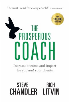 The Prosperous Coach - Chandler, Steve; Litvin, Rich