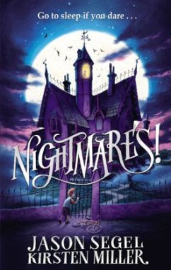 Nightmares!\Nightmares! - Die Schrecken der Nacht, englische Ausgabe - Segel, Jason; Miller, Kirsten