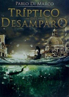 Tríptico del desamparo - Di Marco, Pablo Hernán