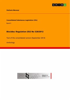 Biocides: Regulation (EU) No 528/2012 - Merenyi, Stefanie