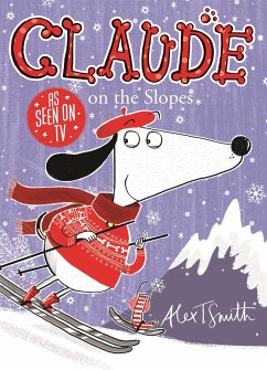 Claude on the Slopes - Smith, Alex T.