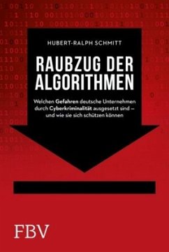 Raubzug der Algorithmen - Schmitt, Hubert-Ralph