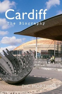 Cardiff the Biography - Mortimer, Dic