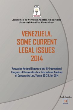 VENEZUELA. SOME CURRENT LEGAL ISSUES 2014 - Brewer-Carias, Sanso Hernandez Breton; Madrid, Rondon Nikken. Abache