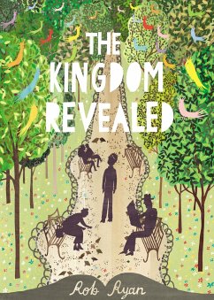 The Kingdom Revealed - Ryan, Rob