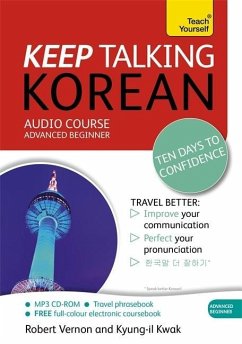 Keep Talking Korean Audio Course - Ten Days to Confidence - Kwak, Kyung-Il; Vernon, Robert