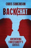 Backchat: Answering Christianity's Critics