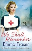 We Shall Remember We Shall Remember