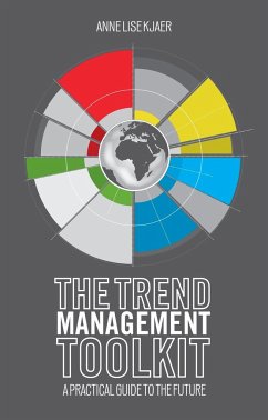 The Trend Management Toolkit - Kjaer, A.