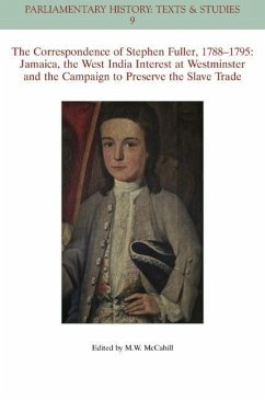 The Correspondence of Stephen Fuller, 1788 - 1795 - McCahill, Michael W.