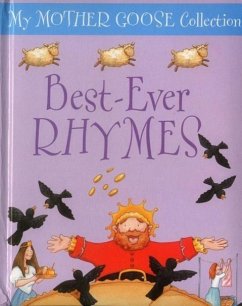 My Mother Goose Collection: Best-Ever Rhymes - Lewis, Jan