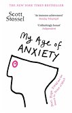 My Age of Anxiety