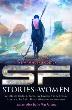 The Mammoth Book of SF Stories by Women - MacFarlane, Alex