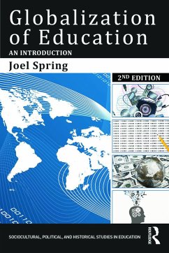 Globalization of Education - Spring, Joel (Queens College, USA)