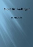 Mord für Anfänger (eBook, ePUB)