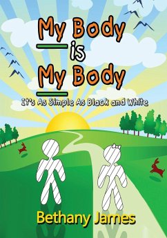 My Body Is My Body - James, Bethany