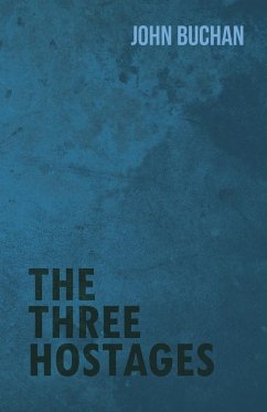 The Three Hostages - Buchan, John