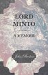 Lord Minto, A Memoir - Bild 1