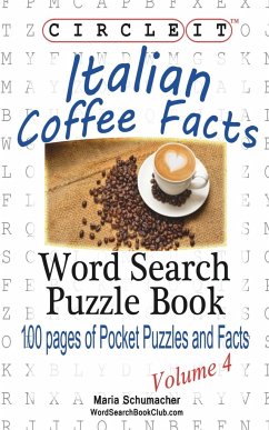 Circle It, Italian Coffee Facts, Word Search, Puzzle Book - Schumacher, Maria; Lowry Global Media Llc