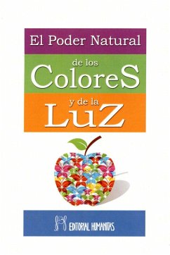 El poder natural de los colores y la luz