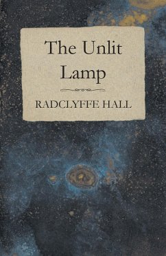 The Unlit Lamp - Hall, Radclyffe